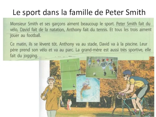 Le sport dans la famille de Peter Smith