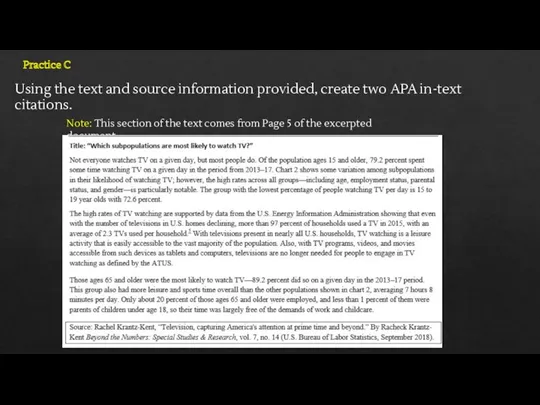 Using the text and source information provided, create two APA