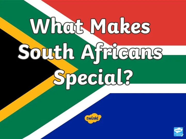 What Makes South Africans Special?
