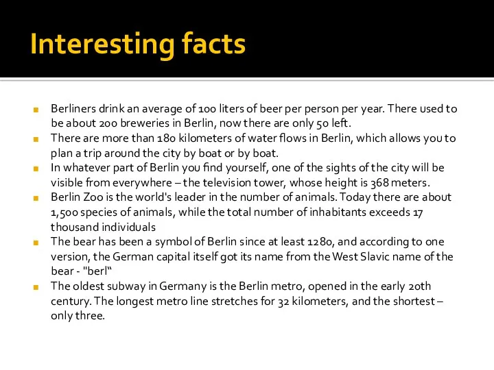 Interesting facts Berliners drink an average of 100 liters of beer per person