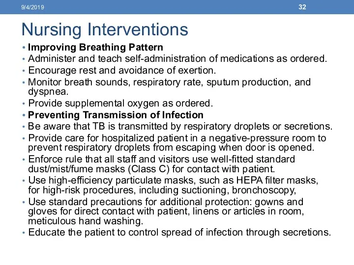 Nursing Interventions Improving Breathing Pattern Administer and teach self-administration of medications as ordered.