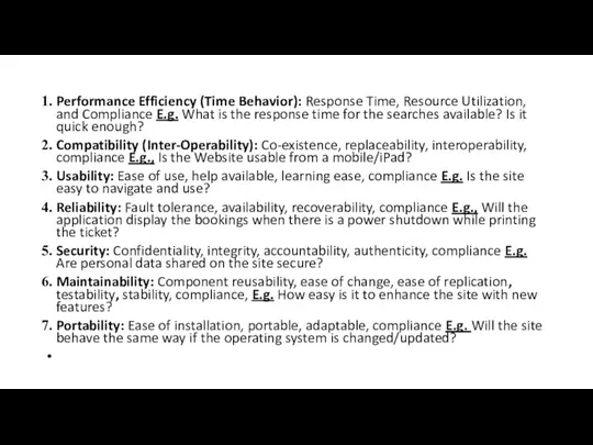 Performance Efficiency (Time Behavior): Response Time, Resource Utilization, and Compliance
