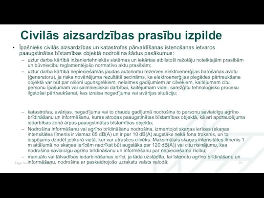 Īpašnieks civilās aizsardzības un katastrofas pārvaldīšanas īstenošanas ietvaros paaugstinātas bīstamības