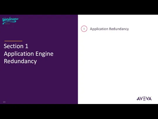 1 Application Redundancy Section 1 Application Engine Redundancy