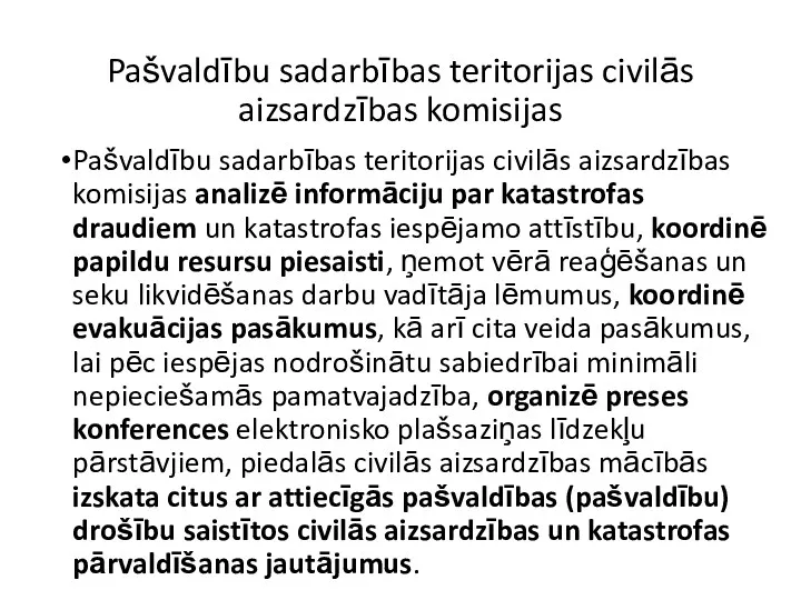 Pašvaldību sadarbības teritorijas civilās aizsardzības komisijas Pašvaldību sadarbības teritorijas civilās