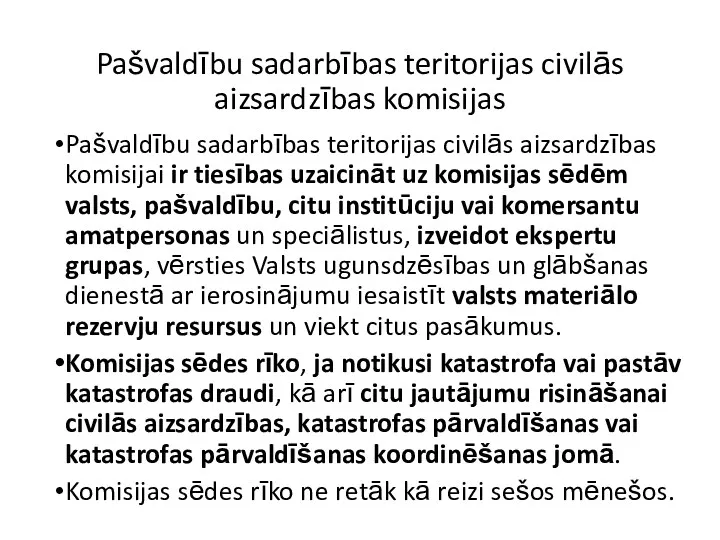 Pašvaldību sadarbības teritorijas civilās aizsardzības komisijas Pašvaldību sadarbības teritorijas civilās