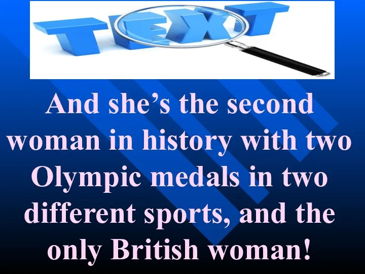 And she’s the second woman in history with two Olympic