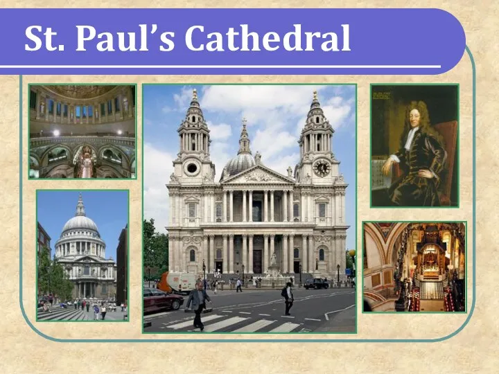 St. Paul’s Cathedral