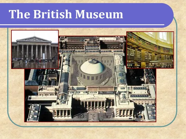 The British Museum