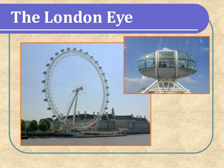 The London Eye