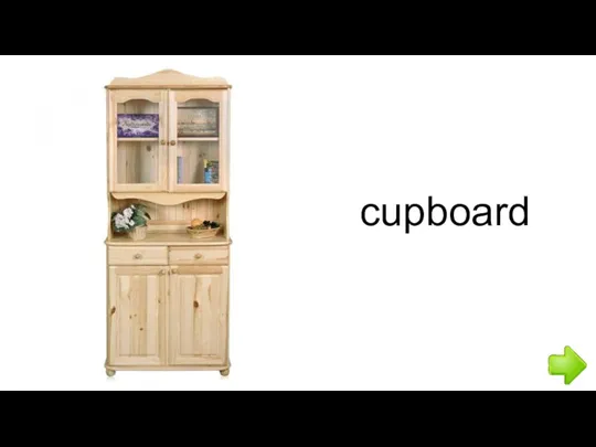 cupboard