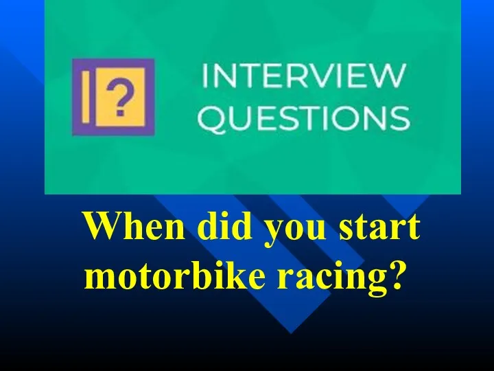 When did you start motorbike racing?