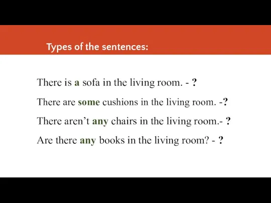 There is a sofa in the living room. - ?