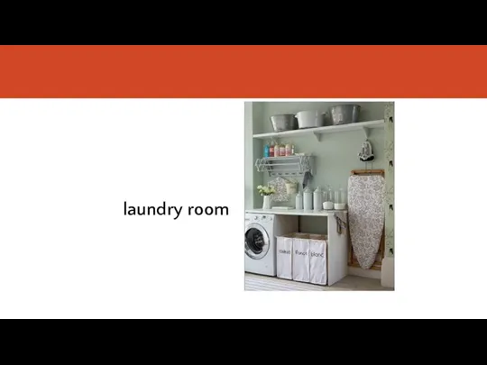 laundry room