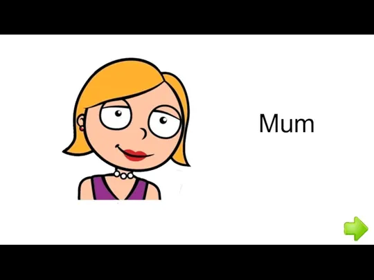 Mum