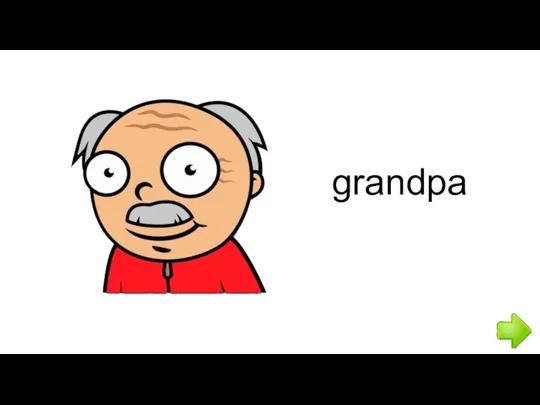 grandpa