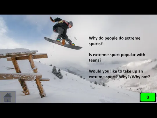 Why do people do extreme sports? Is extreme sport popular