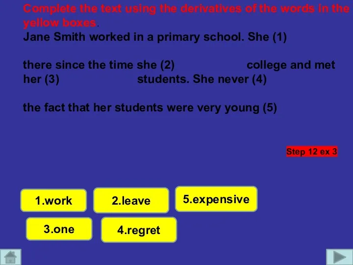 . 1.work Complete the text using the derivatives of the