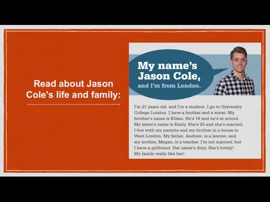 Read about Jason Cole's life and family: