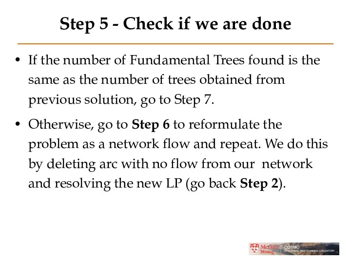 Step 5 - Check if we are done If the number of Fundamental
