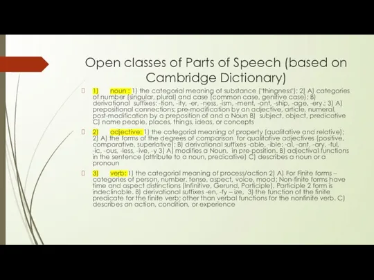 Open classes of Parts of Speech (based on Cambridge Dictionary)