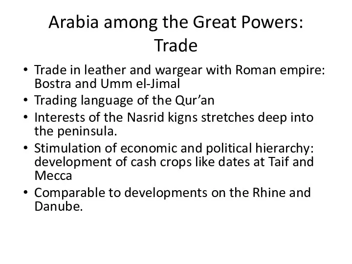 Arabia among the Great Powers: Trade Trade in leather and