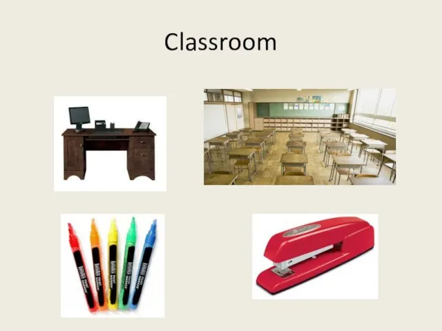 Classroom