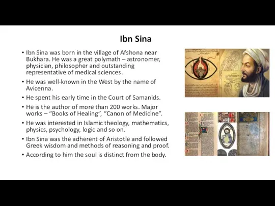 Ibn Sina Ibn Sina was born in the village of