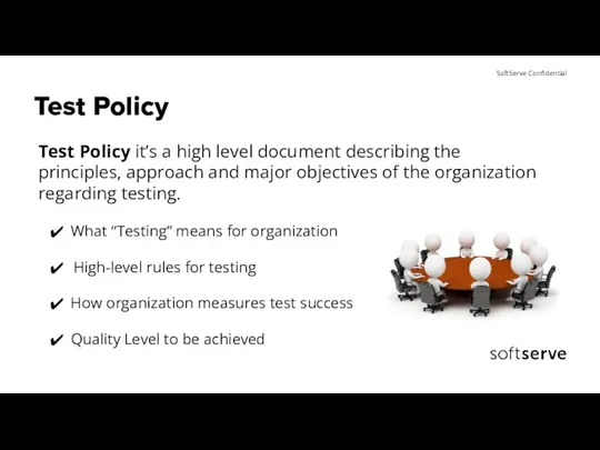 Test Policy Test Policy it’s a high level document describing