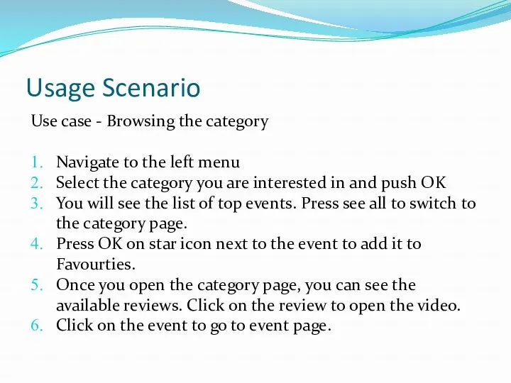 Usage Scenario Use case - Browsing the category Navigate to