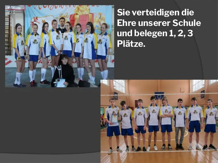 Sie verteidigen die Ehre unserer Schule und belegen 1, 2, 3 Plätze.