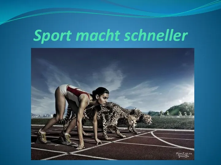 Sport macht schneller