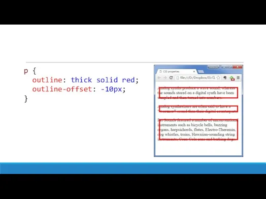 p { outline: thick solid red; outline-offset: -10px; }