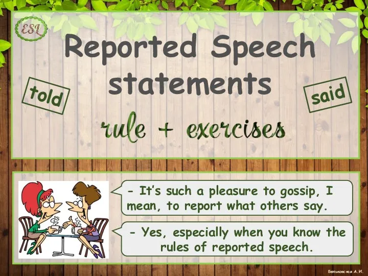 Reported speech statements. Rule + exercises