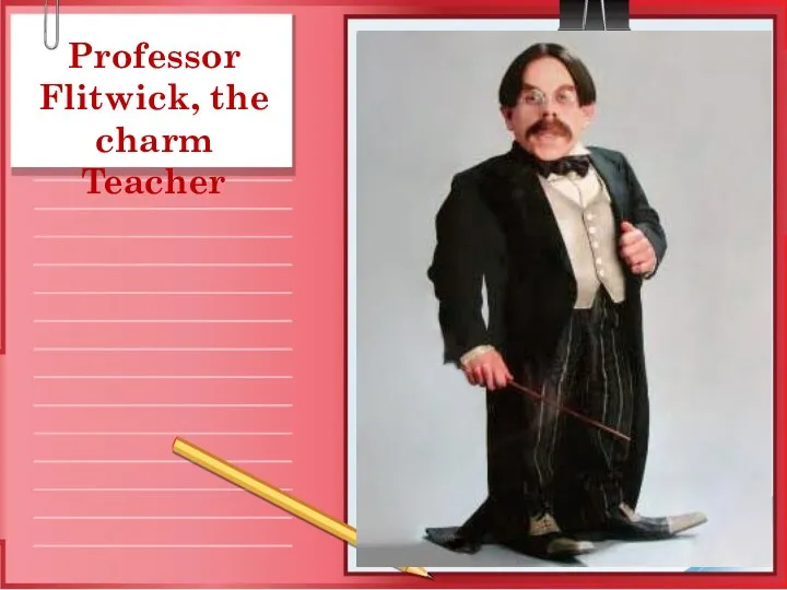 Professor Flitwick, the charm Teacher