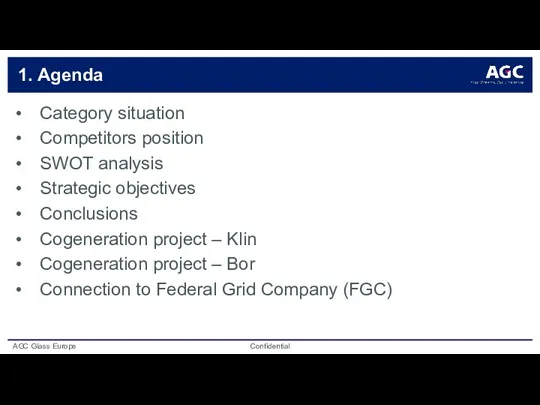1. Agenda Category situation Competitors position SWOT analysis Strategic objectives