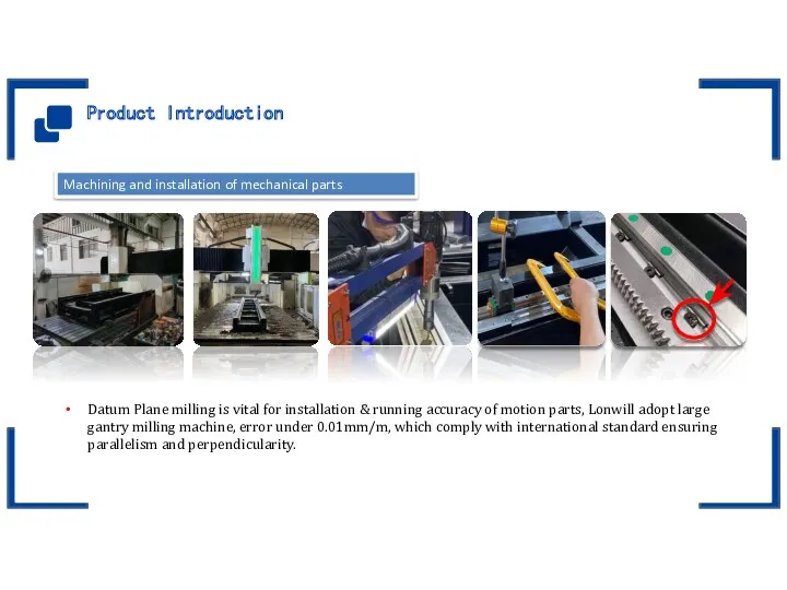 Product Introduction Datum Plane milling is vital for installation &