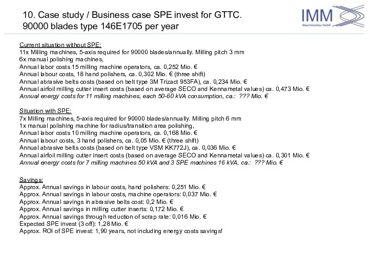 10. Case study / Business case SPE invest for GTTC.