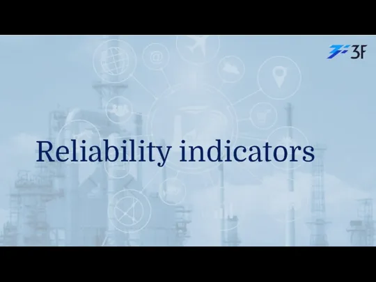 Reliability indicators