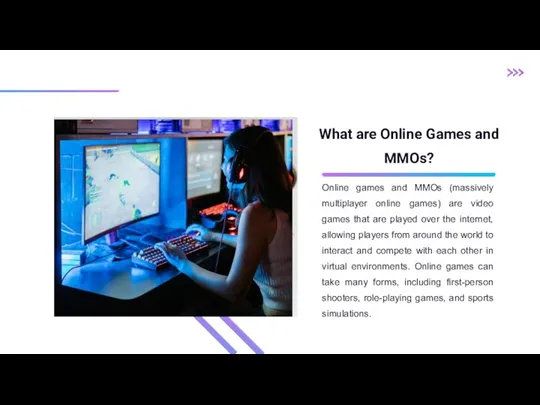 What are Online Games and MMOs? Online games and MMOs