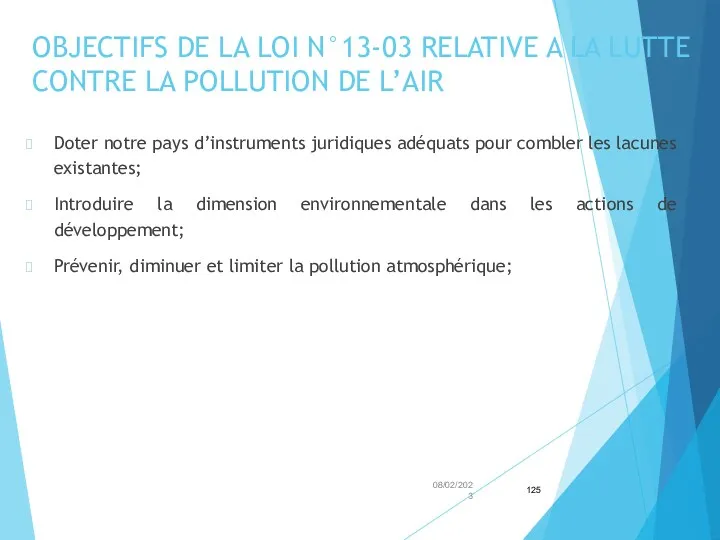 OBJECTIFS DE LA LOI N°13-03 RELATIVE A LA LUTTE CONTRE