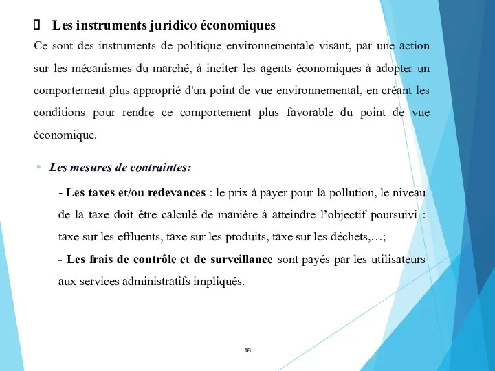 Les instruments juridico économiques - Les taxes et/ou redevances :