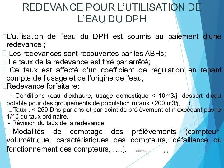 08/02/2023 REDEVANCE POUR L’UTILISATION DE L’EAU DU DPH L’utilisation de