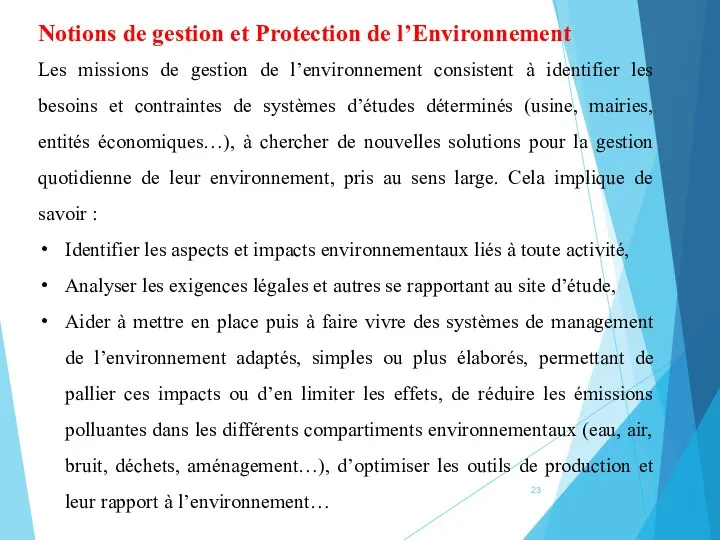 Notions de gestion et Protection de l’Environnement Les missions de