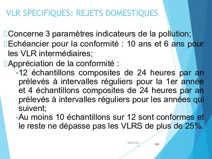 VLR SPECIFIQUES: REJETS DOMESTIQUES 08/02/2023 Concerne 3 paramètres indicateurs de