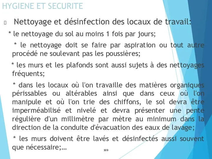 HYGIENE ET SECURITE Nettoyage et désinfection des locaux de travail: