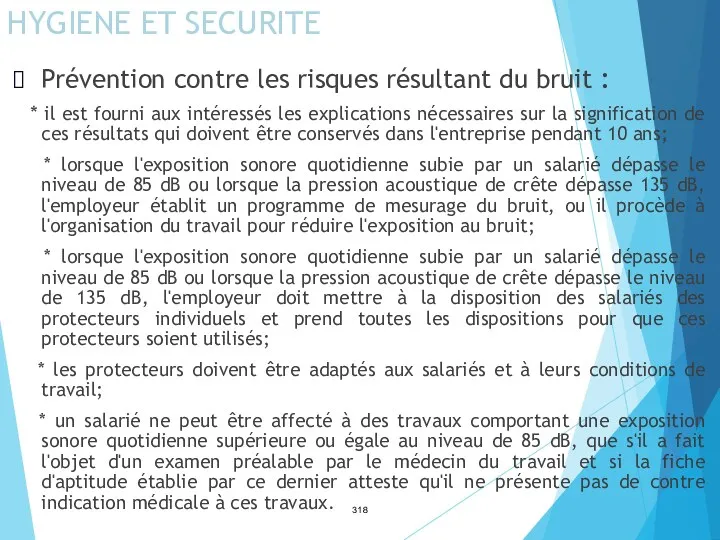 HYGIENE ET SECURITE Prévention contre les risques résultant du bruit