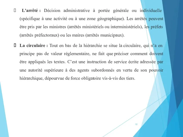 L’arrêté : Décision administrative à portée générale ou individuelle (spécifique