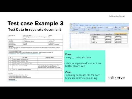 Test case Example 3 Pros easy to maintain data data