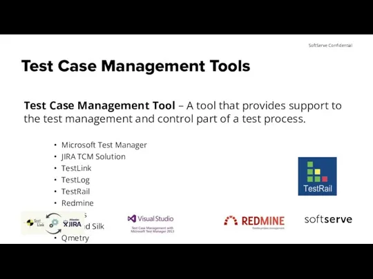 Test Case Management Tools Test Case Management Tool – A